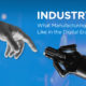 Industry 4.0 Manufacturing in the Digital Era Share1