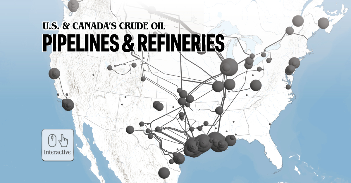 Interactive Map: Crude Oil Pipelines and Refineries of . and Canada