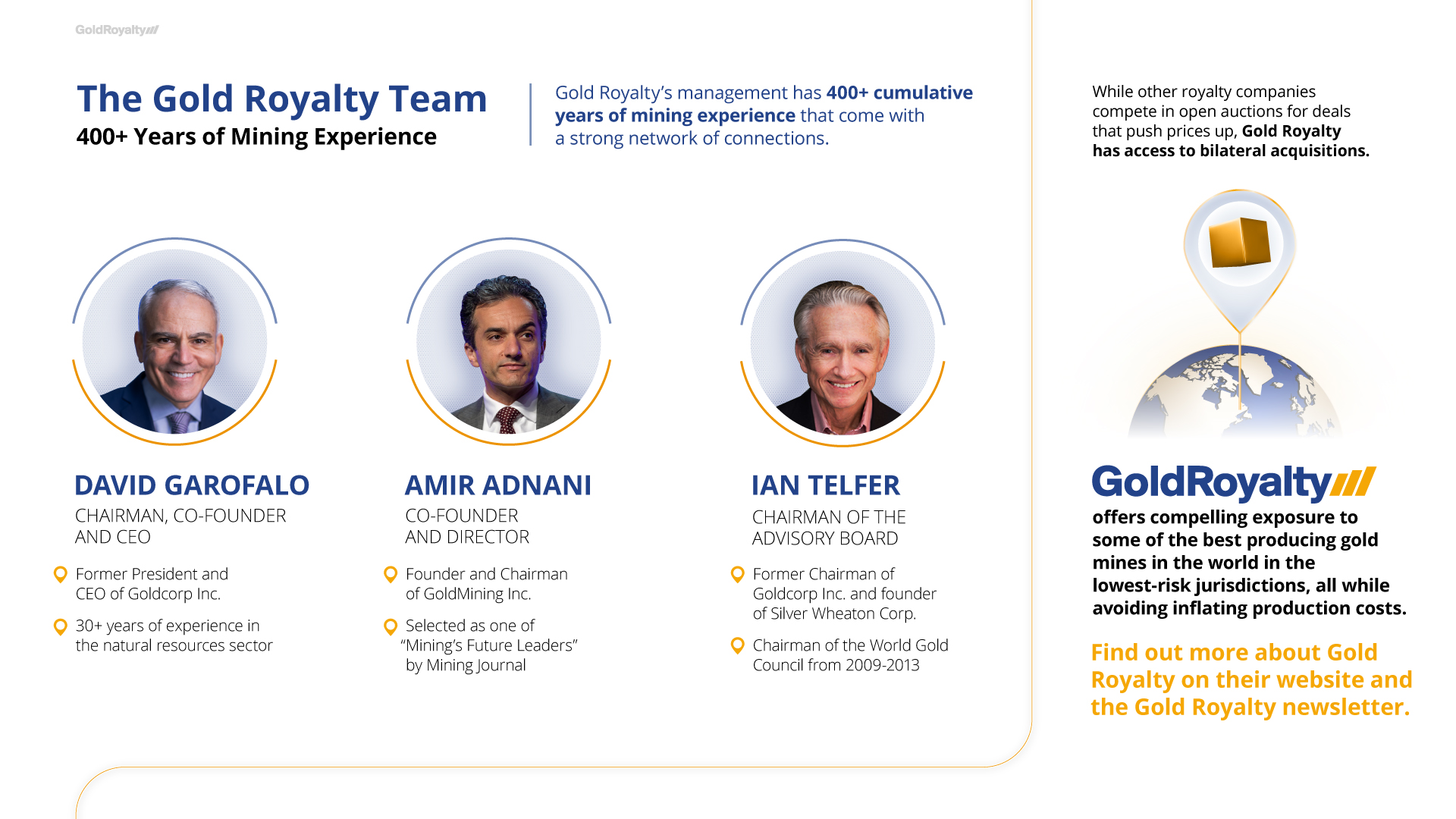 Gold Royalty Corp management team, with a combined 400+ years experience among the Co-founders and Chairman of the Advisory Board.