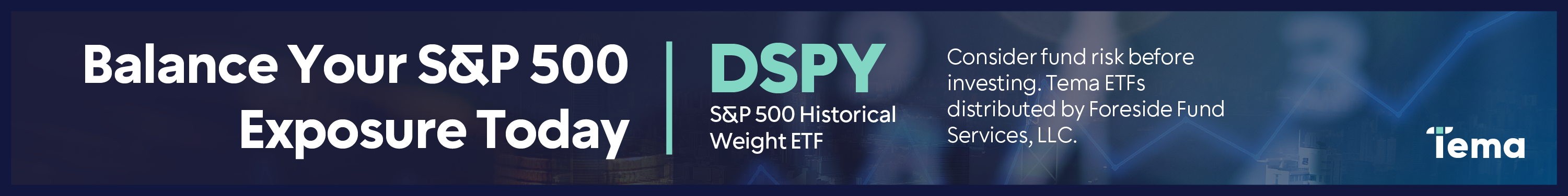 Balance Your S&P 500 Exposure Today DSPY S&P 500 Historical Weight ETF