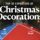 This graphic highlights the world’s largest exporters of Christmas decorations in 2024.